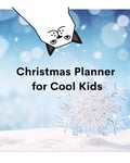 The Christmas Planner for Cool Kids: Organise Your Gift List, Fun Things to Do,