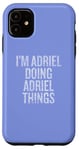 Coque pour iPhone 11 Je suis Adriel qui fait Adriel Things Funny Vintage