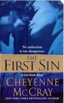 Saint Martin's Press Inc. Cheyenne McCray The First Sin