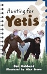 Reading Planet KS2: Hunting for Yetis  Earth/Grey