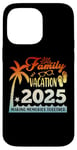 Coque pour iPhone 14 Pro Max Family Vacation 2025 Summer Trip Making Memories Together