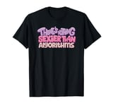 Funny There's Nothing Sexier Than Algorithms Design T-Shirt