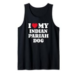 I Love My Indian Pariah Dog Tank Top