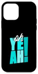 Coque pour iPhone 12 mini Turquoise Ah oui ! Graphique de couleur turquoise