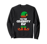 I'm The Celebrity Elf Family Pajama Christmas Funny Sweatshirt