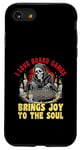 Coque pour iPhone SE (2020) / 7 / 8 I Love Board Games Bring Joy To The Soul Grim Reaper