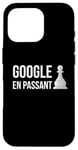 Coque pour iPhone 16 Pro Google En Passant - Règle de mouvement d'échecs spéciale Take The Pawn