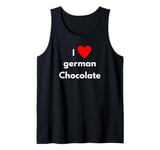 Fun Graphic-I Love german chocolate Tank Top