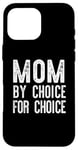 Coque pour iPhone 16 Pro Max Maman au choix pour le choix Scotus féministe égal droits Meme