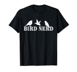 Funny Bird Watching Christmas Gift Birder Ornithology Lover T-Shirt