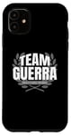 iPhone 11 Team Guerra Proud Family Member Guerra Last Name Case