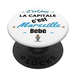 PopSockets C'est Marseille Bébé - Cadeau - Supporter Marseillais OM PopSockets PopGrip - Support et Grip pour Smartphone/Tablette avec un Top Interchangeable