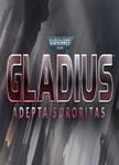 Warhammer 40,000: Gladius - Adepta Sororitas OS: Windows + Mac