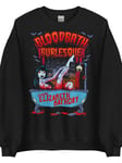 Bloodbath Burlesque Sweatshirt