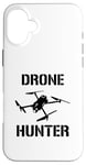 Coque pour iPhone 16 Plus Drone Hunter Objet volant Contrôle de la circulation aérienne