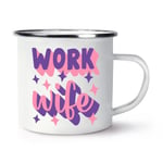 Work Wife Enamel Mug Cup Love Joke Valentines Day Birthday Funny Gift