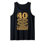 I'm not Old Whiskey Bourbon 40th Birthday Whiskey Drinker Tank Top