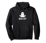 Dead Lift Ghost Halloween Cute Boo Gym Weights Men Women Pullover Hoodie