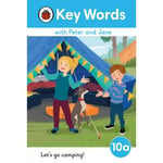 Key Words with Peter and Jane Level 10a – Let's Go Camping! (inbunden, eng)