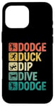 Coque pour iPhone 16 Pro Max Dodge Duck Dip Dive Dodge Dodgeball Jeu de handball