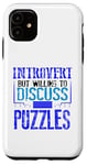 Coque pour iPhone 11 Puzzle Lover Introverti discutera des puzzles Fun Puzzler