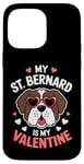 iPhone 14 Pro Max St Bernard My Valentines Hearts Day Dog Mom Dad Case