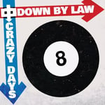 Down By Law Crazy Days (Vinyl) 12″ Album Coloured Vinyl New