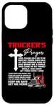 Coque pour iPhone 12 Pro Max Truckers Prayer Keep Me Safe Get Me Home Transporteur de camion