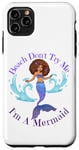 Coque pour iPhone 11 Pro Max Beach Don't Try Me I'm A Mermaid Funny Black Sirmaids Women