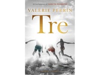 Tre | Valérie Perrin | Språk: Danska