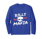 Bills Fan Football Mafia Sports For Buffalo Fans New York NY Long Sleeve T-Shirt