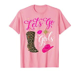 Let's Go Girls t Shirt Pink Leopard Print Cowboy Hat Cowgirl T-Shirt