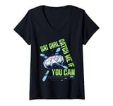 Womens Skier SKI GIRL CATCH ME IF YOU CAN Funny Girl V-Neck T-Shirt