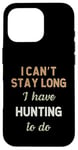 Coque pour iPhone 16 Pro Hunter Hunting Fishing Deer Game Hobby Job Pour homme et femme