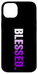 Coque pour iPhone 14 Plus Purple Blessed. Graphique vertical en couleur violette