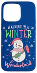 iPhone 15 Pro Max Walking In A Winter Wonderland Snowman Funny Ugly Christmas Case