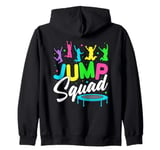 Jump Squad Trampoline Bounce Birthday Party Trampolining Zip Hoodie