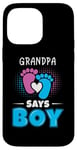 Coque pour iPhone 14 Pro Max Grandpa Says Boy Tenue de révélation du sexe pour bébé