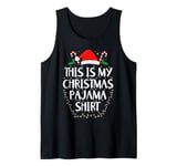 THIS IS MY CHRISTMAS PAJAMA Family Xmas Santa Pajamas Tank Top