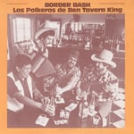 Ben Tavera King  Border Bash: Texmex Dance Music Vol. 2  CD