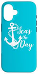 iPhone 16 Seas The Day Nautical Anchor Cruise Vacation Case