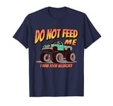 Do Not Feed Me Food Allergy Truck T-Shirt