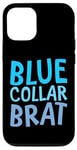 Coque pour iPhone 12/12 Pro Blue Collar Brat Fierté de la classe ouvrière