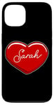 iPhone 13 Hand Drawn Heart Sarah - First Name Hearts I Love Sarah Case