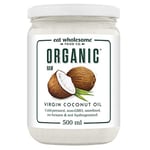 Eat Wholesome Organic Raw Cold-Pressed Virgin, Coconut Oil, 500 ml, for Cooking, Baking, Skin Moisturiser & Hair Conditioner