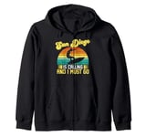 San Diego Is Calling Must Go California Zip Hoodie