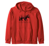 And Into The Forest I Go To Lose My Mind and Soul Bear Zip Hoodie