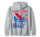 USA Flag Map Eagle Land of the Free Because of the Brave Zip Hoodie