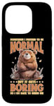 Coque pour iPhone 14 Pro Pretend Normal, Boring, Go Back to Being Me