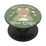 Grenouille tenant une tasse de café, Good Things Happen Over Coffee PopSockets PopGrip Adhésif